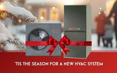 ‘Tis the Season for a New HVAC System