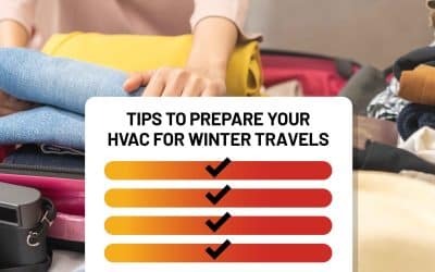 Tips to Prepare Your HVAC for Winter Travels