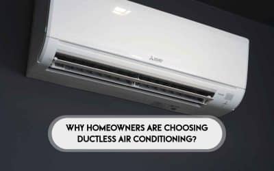 Why Homeowners Are Choosing Ductless Air Conditioning